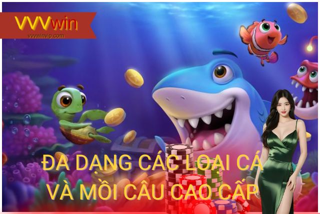 Câu Cá Phát Tài: Trải Nghiệm Thú Vị và Cơ Hội Rinh Thưởng Khủng Mỗi loại cá khác nhau có những tính năng riêng biệt